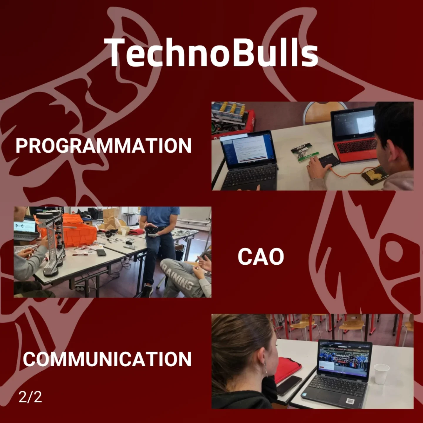 Archive TechnoBulls présentant en photos les pôles programmation, CAO et communication.